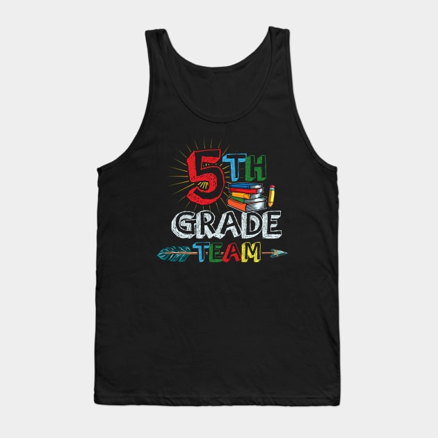 Team 5th Fifth Grade - 1st Day of School Tank Top by ozalshirts